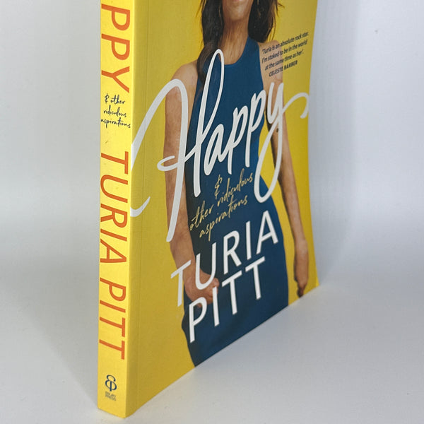 Turia Pitt Happy and Other Ridiculous Aspirations actual spine used books