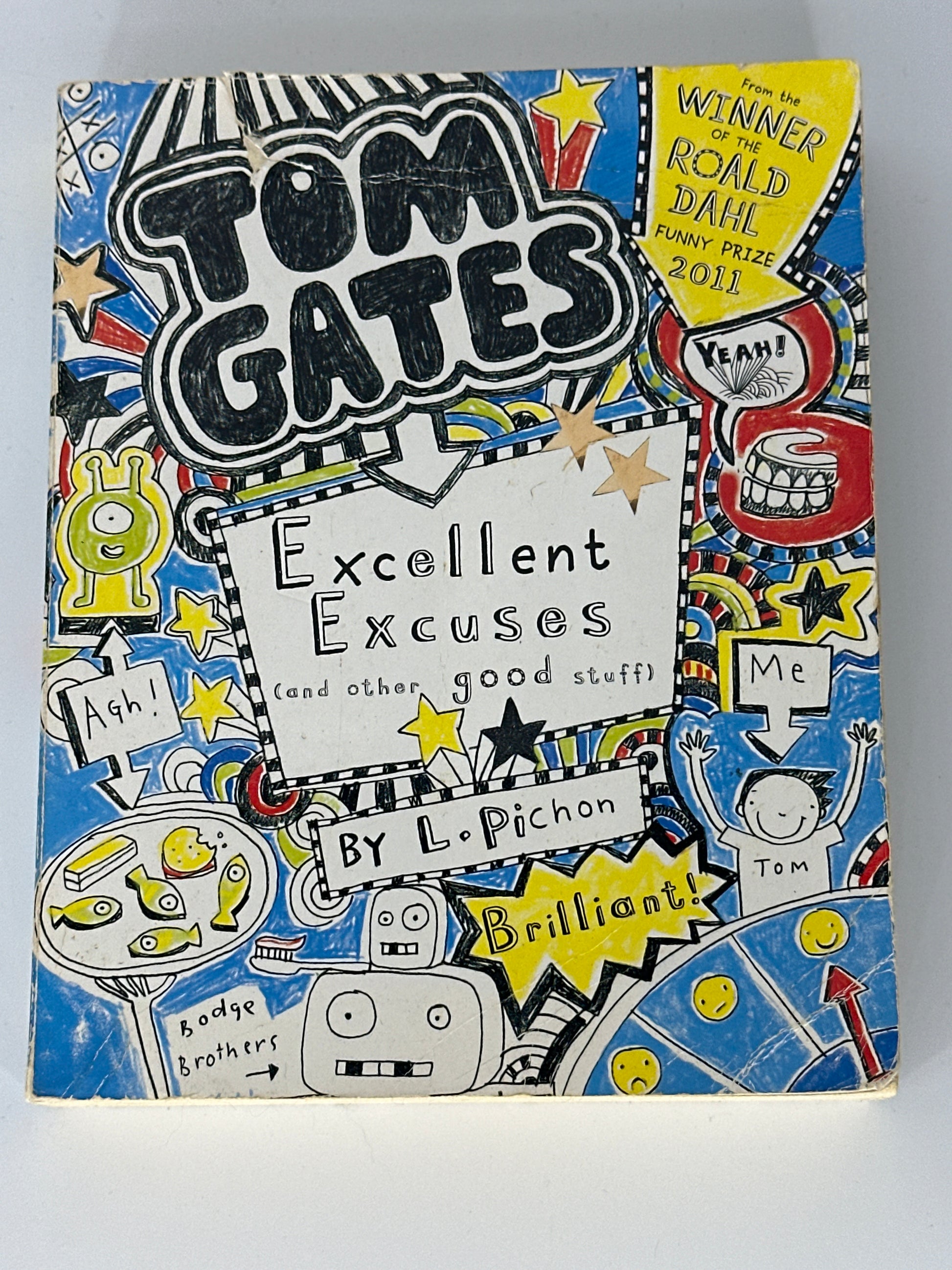 Tom Gates excellent excuses (and other good stuff). by liz pichon front cover used books