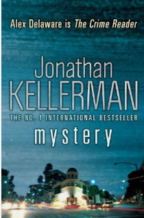 Mystery; Alex Delaware Series Book26